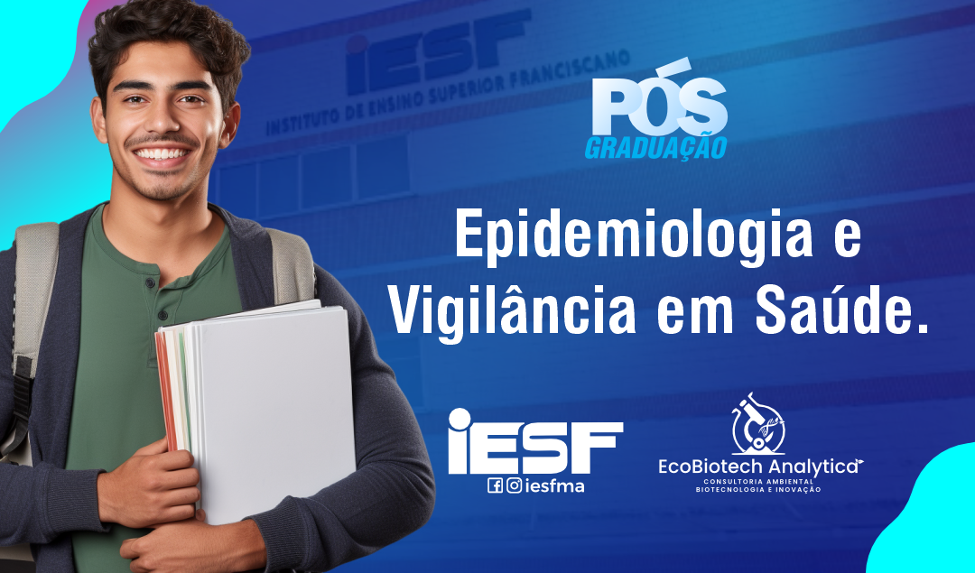 Novo curso de Pós-graduação em Epidemiologia e Vigilância em Saúde